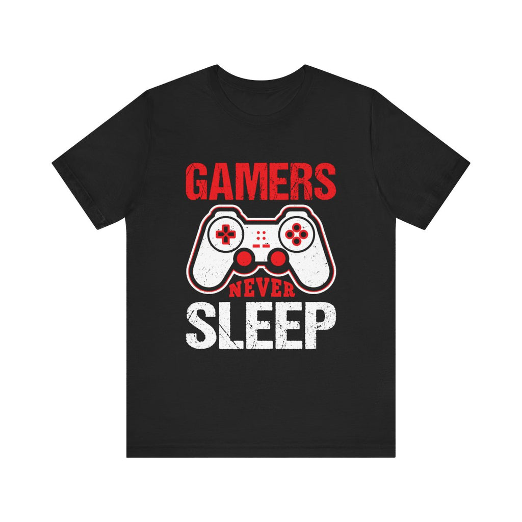 Gamer Life Gift - Gamers Never Sleep Funny Video Game Design