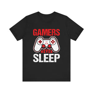 Gamer Life Gift - Gamers Never Sleep Funny Video Game Design