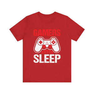 Gamer Life Gift - Gamers Never Sleep Funny Video Game Design