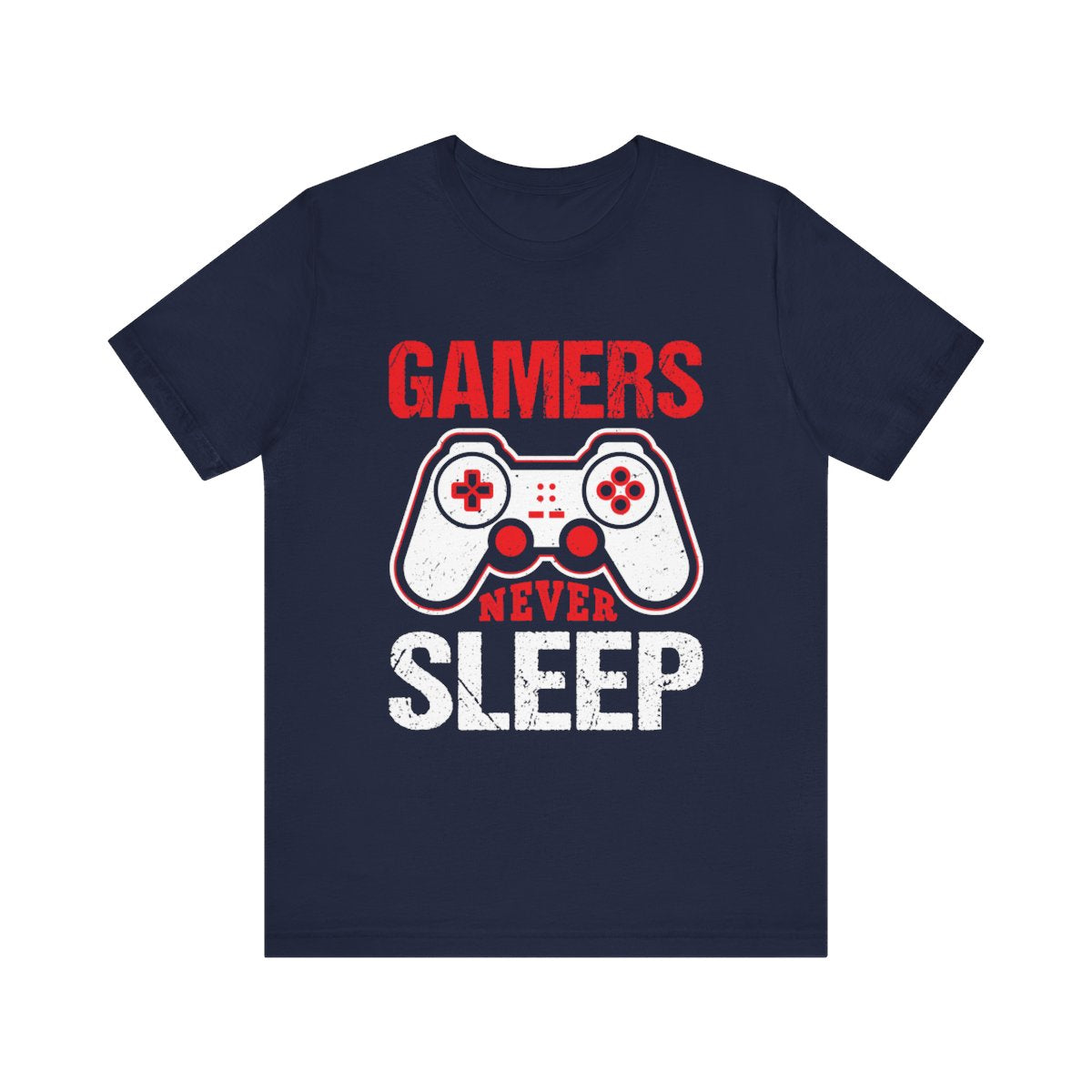 Gamer Life Gift - Gamers Never Sleep Funny Video Game Design